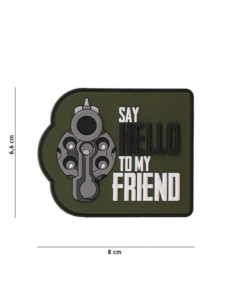 Patch - Say Hello To My Friend - Green — Patches & Decoração — Airsoft Market PT